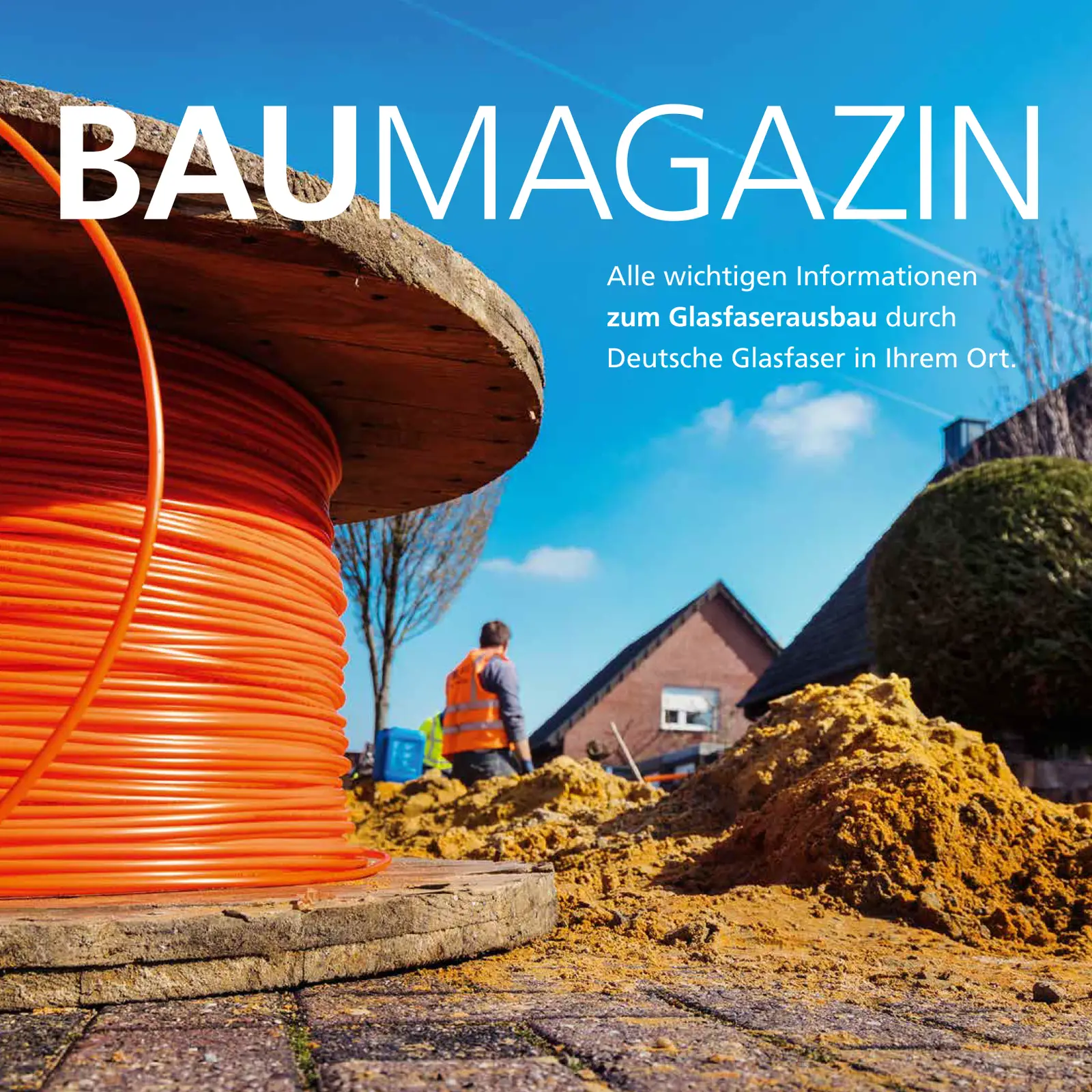 Baurolle mit Glasfaserkabel